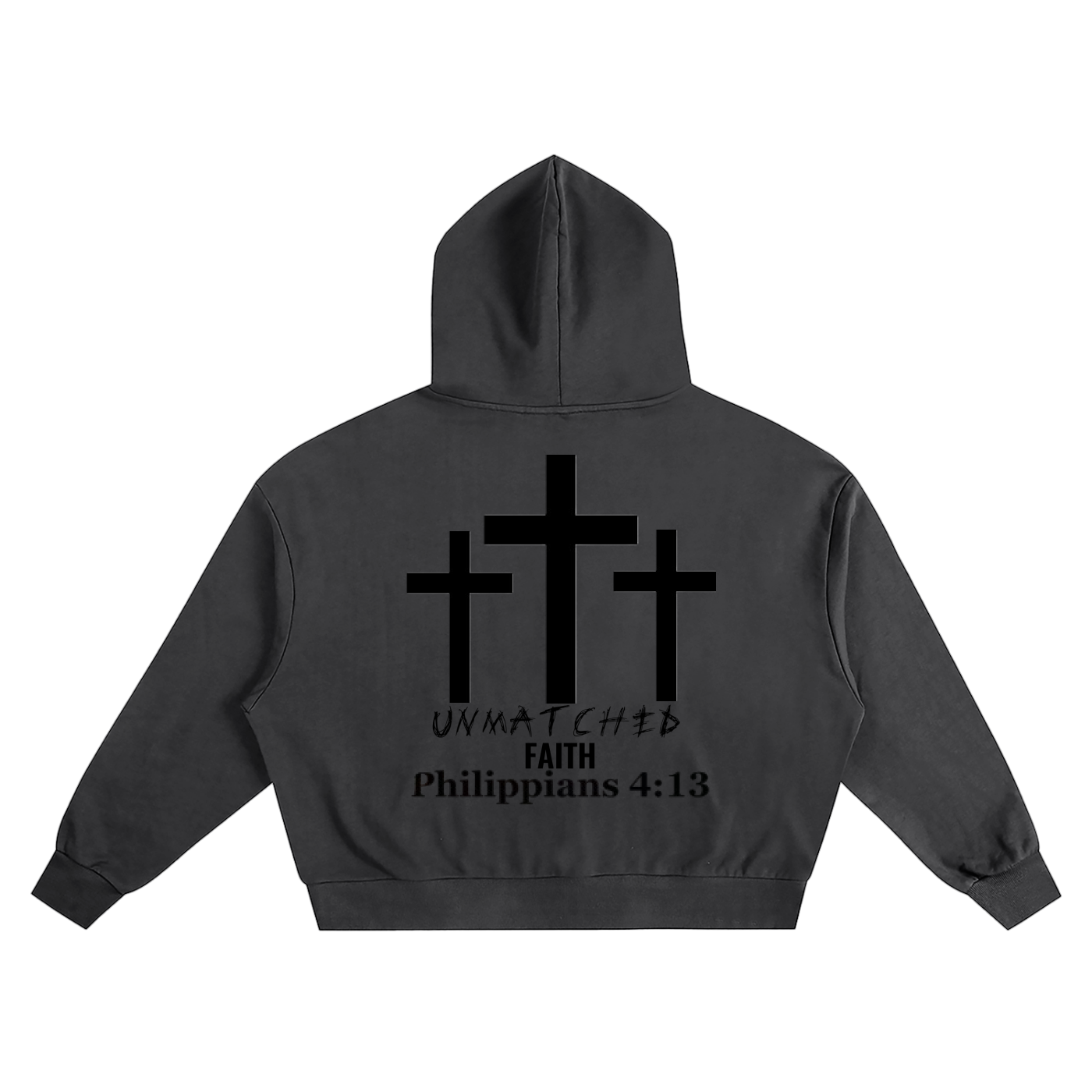 UNMATCHED FAITH 100% COTTON HODDIE