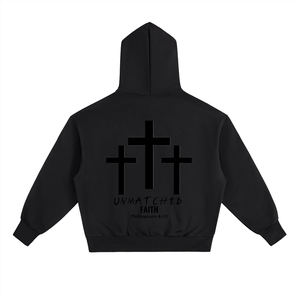 UNMATCHED FAITH 100% COTTON HOODIE